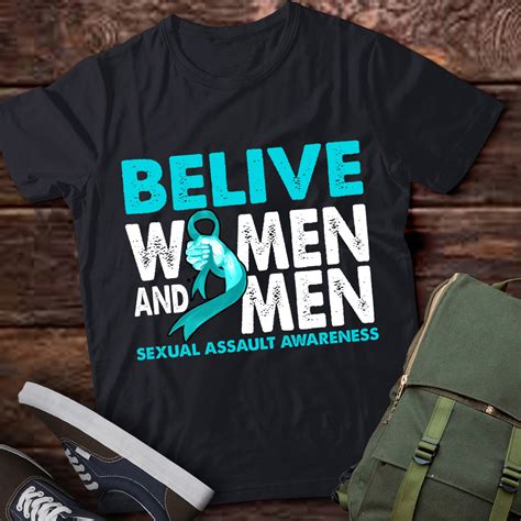 Belive Women And Men Sexual Assault Awareness Ribbon T Shirt Ltsp Buy T