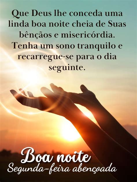 Frases De Boa Noite Segunda Feira Abençoada Com Lindas Imagens E S