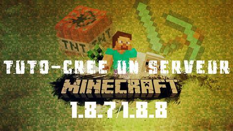 CREER UN SERVEUR MINECRAFT 1 9 X 1 10 GRATUITEMENT ET FACILEMENT CRACK