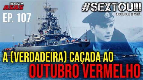 A Verdadeira Caçada ao Outubro Vermelho Sextou Revista Asas 27 01