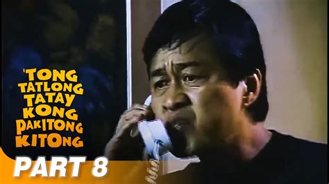 ‘tong Tatlong Tatay Kong Pakitong Kitong Full Movie Part 8 Babalu