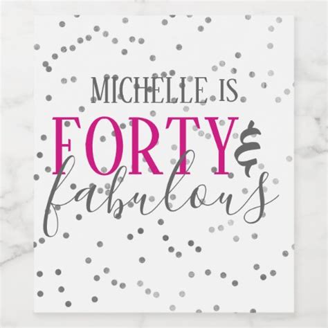 Forty And Fabulous Birthday Party Wine Labels Zazzle