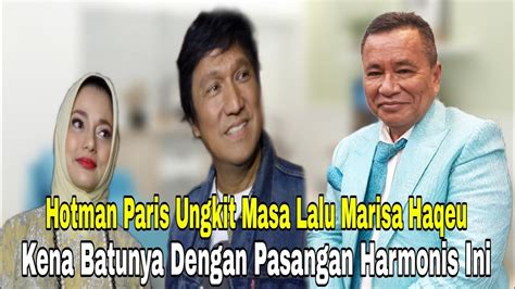 Hotman Paris Ungkit Masa Lalu Marisa Haqeu Kena Batunya Dengan Pasangan