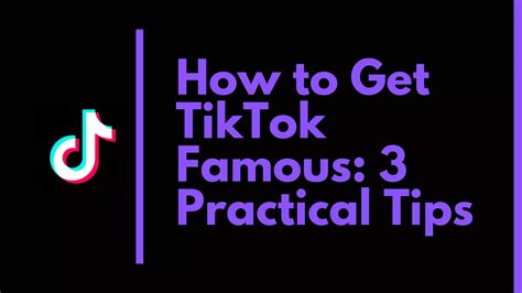 How To Get Tik Tok Famous In 2022 3 Practical Tips Ppt