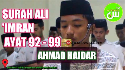 Imam Sholat Isya Ii Ahmad Haidar Ii Surah Ali Imran Ayat