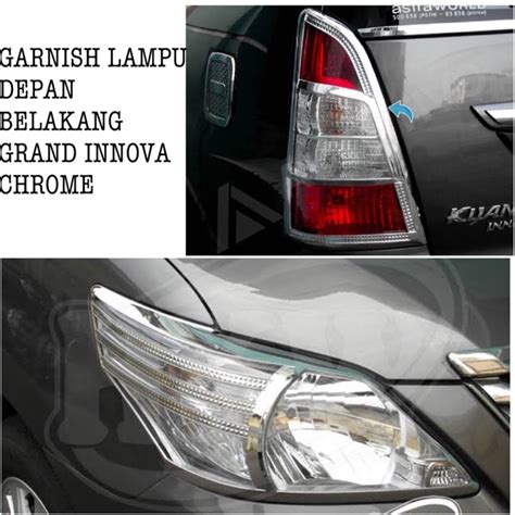 Jual Grand Innova Inova Garnish Lampu Cover Chrome Depan Belakang