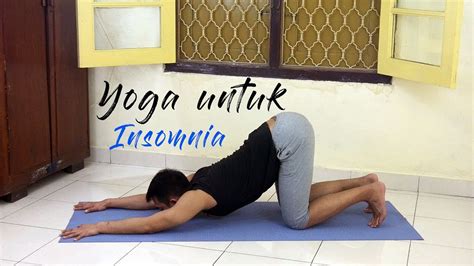 Yoga With Akbar Yoga Untuk Insomnia Youtube