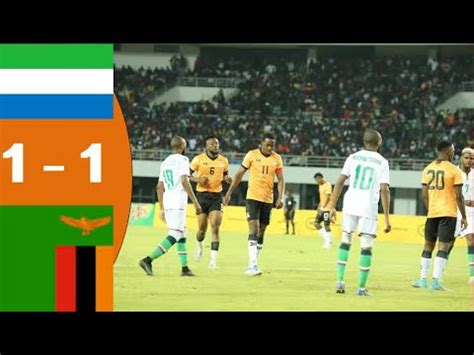 Sierra Leone Vs Zambia 1 1 Match Highlights Goals Africa Cup