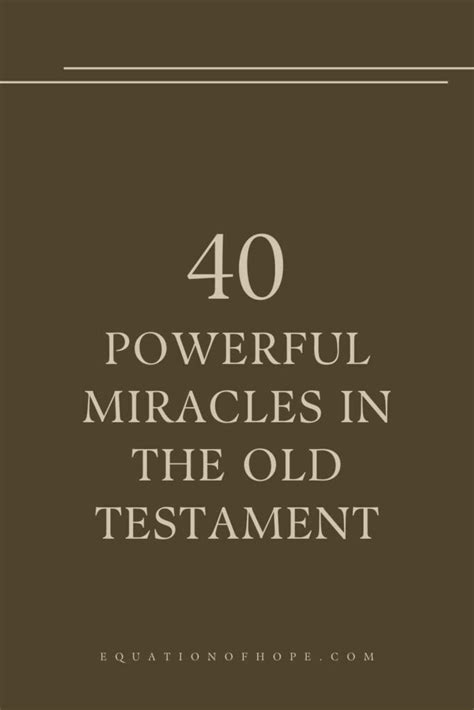 Powerful Miracles In The Old Testament Equationofhope