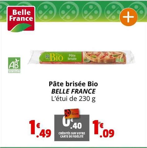 Promo P Te Bris E Bio Belle France Chez Coccimarket Icatalogue Fr