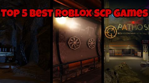 Top 5 Best Roblox Scp Games In 2024 Youtube