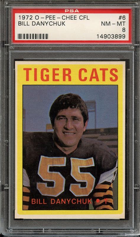 Lot Detail 1972 O PEE CHEE CFL 6 BILL DANYCHUK PSA NM MT 8