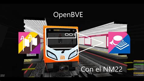 Recorrido de línea 1 en openbve con el nm22 YouTube