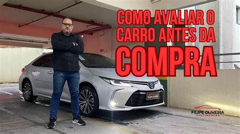 Dicas De Como Avaliar Um Carro Antes Da Compra YouTube