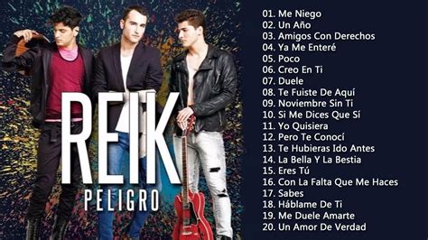 Reik Mejores Éxitos 2021 Mejores Canciones De Reik Youtube