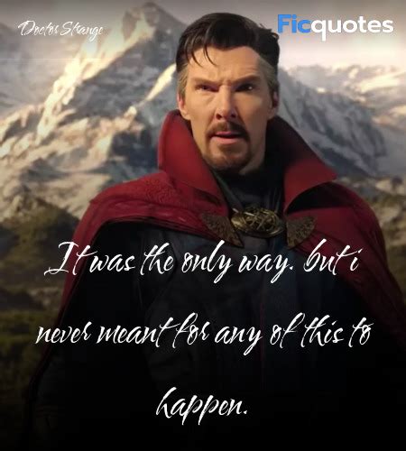 Doctor Strange In The Multiverse Of Madness Quotes Top Doctor Strange