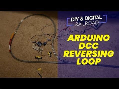 Diy Arduino Model Railroad Reversing Loop