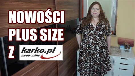 Karko pl Nowości Plus Size haul mierzymy YouTube