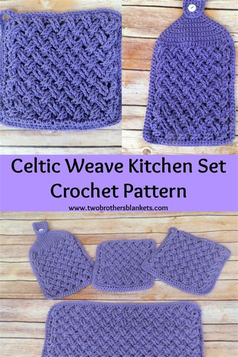 Crochet Celtic Weave Kitchen Set Pattern Artofit