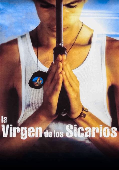 La virgen de los sicarios película Ver online