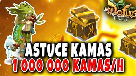 La Plus Grosse Astuce Kamas Kamas Heure Sur Dofus Touch Youtube