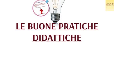 Le Buone Pratiche Didattiche By Marco Di Paolo On Prezi