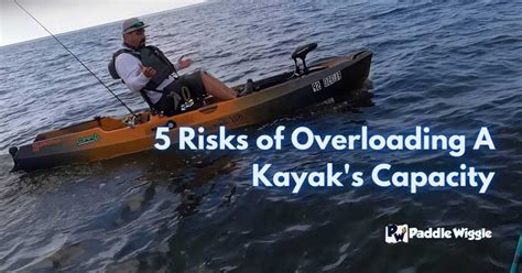 Kayak Weight Limit With Capacity Chart Paddlewiggle