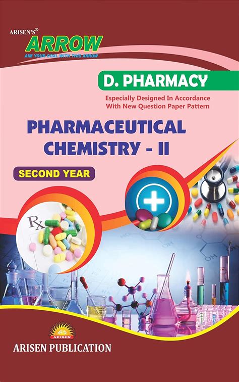 Buy Pharmaceutical Chemistry Ii Arrow D Pharmacy Second Year