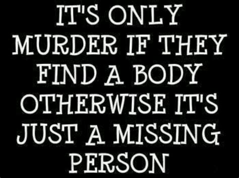 Murder Quotes Quotesgram