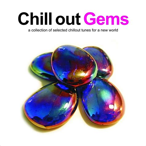 Chill Out Gems Compilation Maniadb