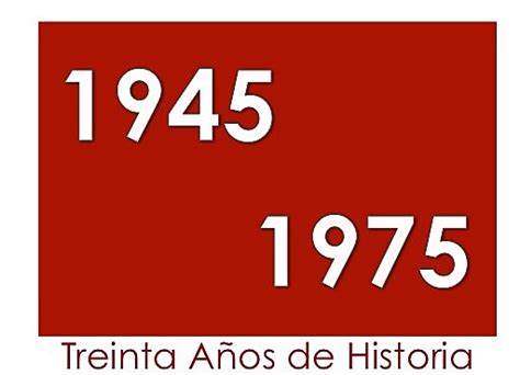 Acontecimientos Importantes Entre 1945 1975 Timeline Timetoast