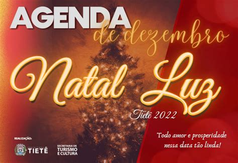 Confira A Programa O Completa Do Natal Luz Tiet