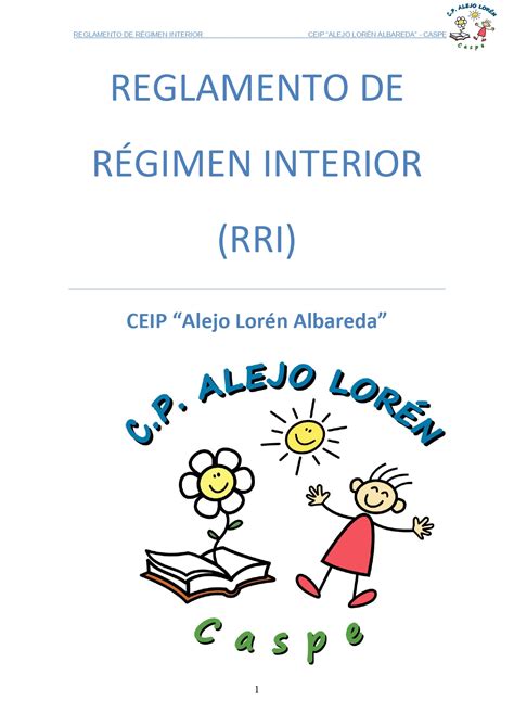 REGLAMENTO DE RÉGIMEN INTERIOR RRI CEIP ALEJO LORÉN