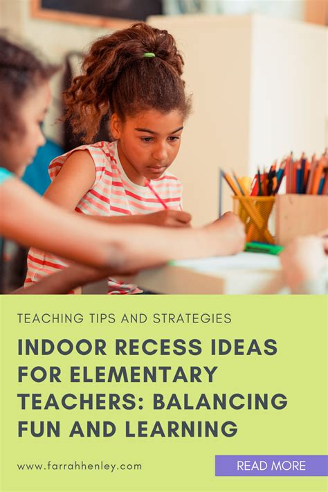 Indoor Recess Ideas for Elementary Teachers: Balancing Fun and Learning