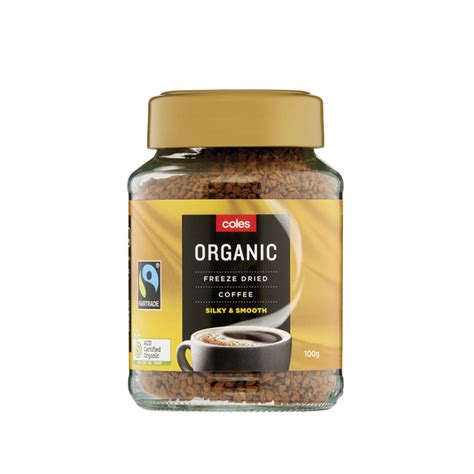 Buy Coles Organic Fairtrade Gold Freeze Dried Coffee G Coles