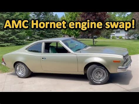 AMC Hornet Engine Swap Part 1 BUILD SEASON INTRO YouTube