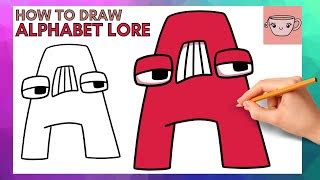 How To Draw Alphabet Lore Lowercase Letter A Cute Easy Step By Step