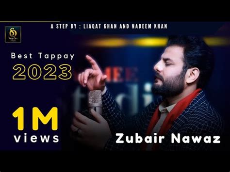 Tappay Rang Zubair Nawaz Official HD Video 2023 Step One