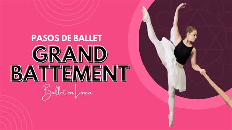 Grand Battements Pasos B Sicos Ballet En L Nea