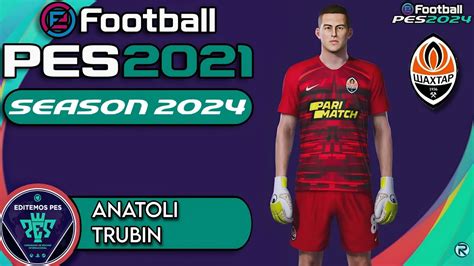 Efootball Pes Season Como Hacer A Anatoli Trubin Rubenmg