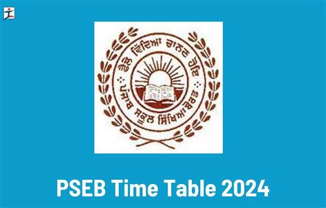 Pseb Class 10 Date Sheet 2024 Out Check Punjab Board 10th Exam Date