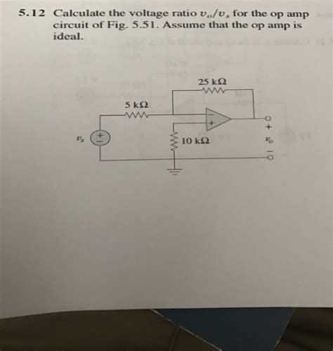 Solved Calculate The Voltage Ratio Upsilon 0 Upsilon S For