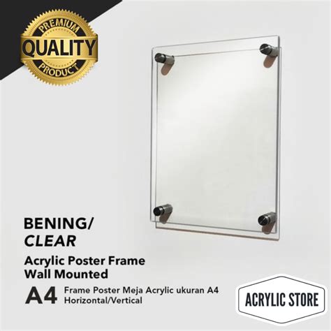 Jual Akrilik Poster Dinding A4 Beningacrylic Wall Frame 2 Mm