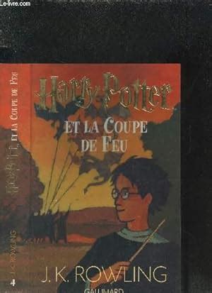 Harry Potter Et La Coupe De Feu De Rowling Abebooks