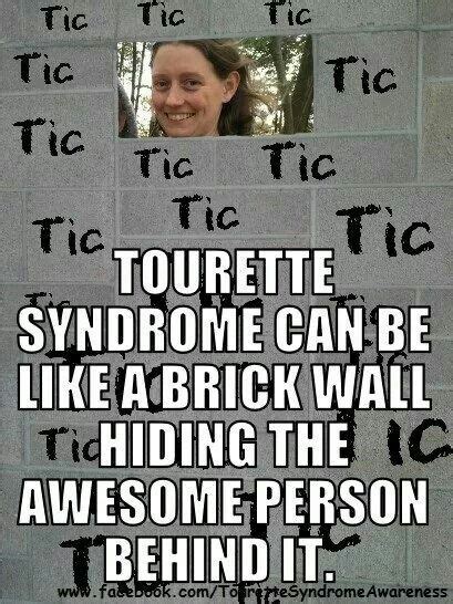 Break Down The Brick Wall See The Real Person Tourettes Syndrome Tourettes Person