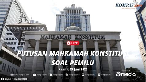 🔴live Sidang Putusan Mahkamah Konstitusi Soal Pemilu Youtube