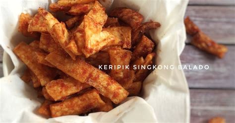 Keripik Singkong Balado 30 Resep Cookpad