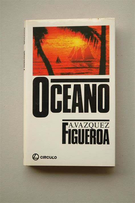 Oceano Vázquez Figueroa Alberto Amazon de Bücher