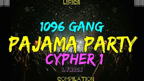 Gang Pajama Party Cypher Lyrics Youtube