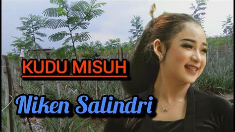 Kudu Misuh Niken Salindri Video Pemandangan Alam Youtube